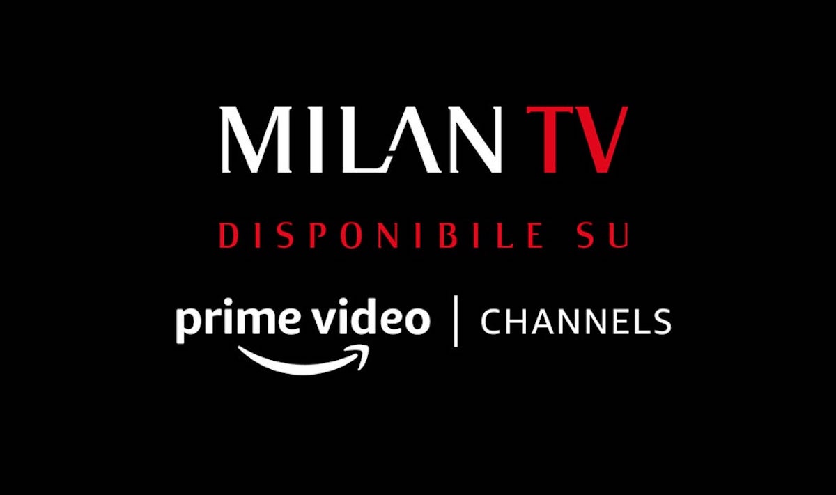 Official: AC Milan confirm Milan TV will available as Amazon channel