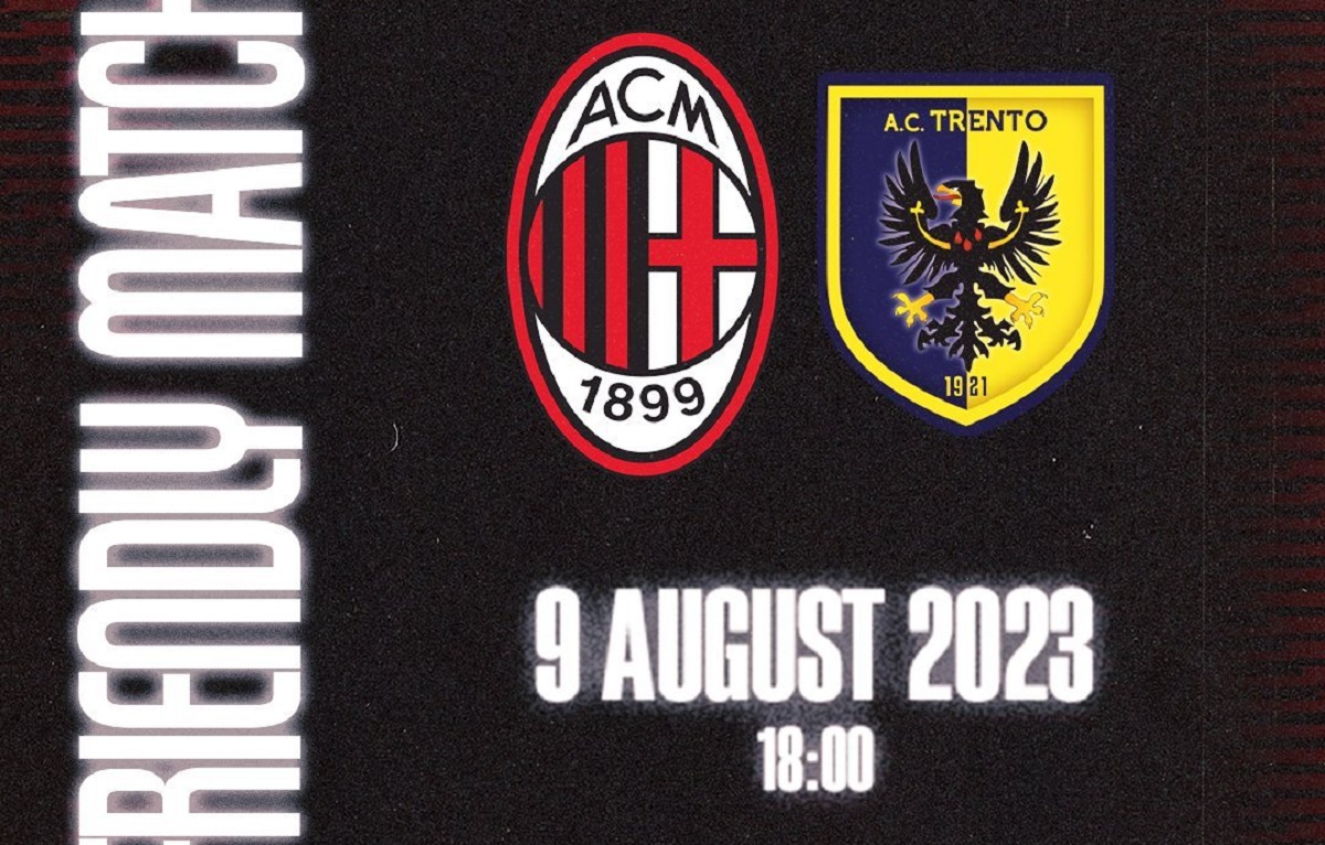 Football Mania - AC Milan vs Trento 09/08/2023