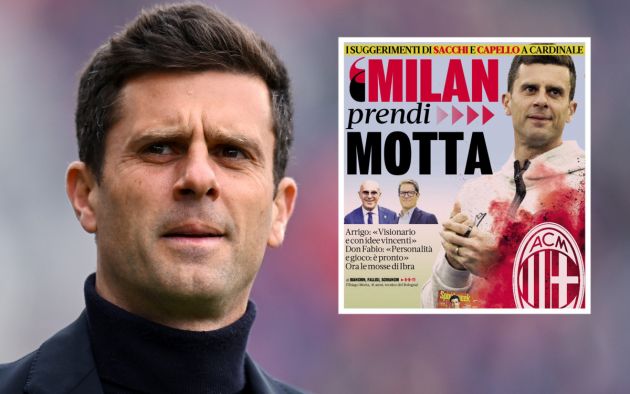 GdS: ‘Milan, go get Motta’ – Capello and Sacchi explain why he is the perfect fit