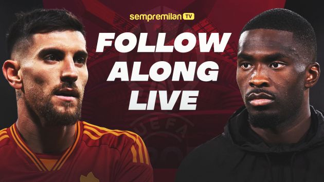 Roma 2-1 AC Milan: Live updates and SempreMilan watchalong