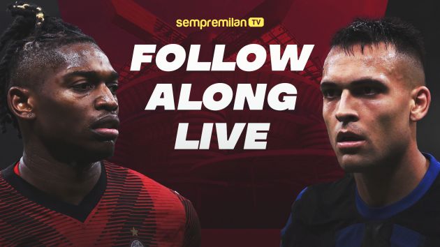 AC Milan 1-2 Inter: Follow the action with our live updates