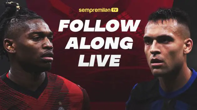 Milan-Inter Live Updates