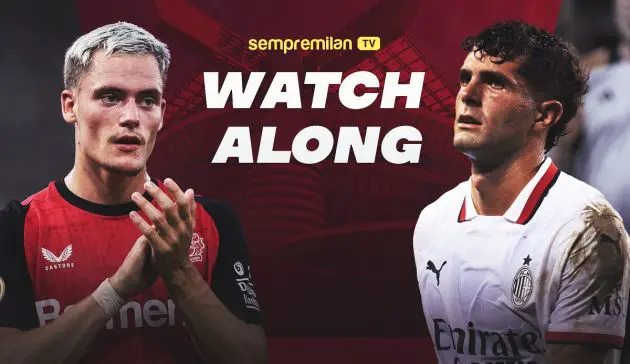 Bayer Leverkusen vs. AC Milan watchalong