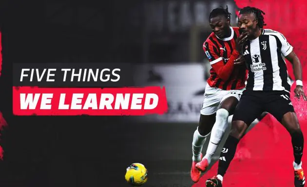 five things we learned ac milan 0-0 juventus