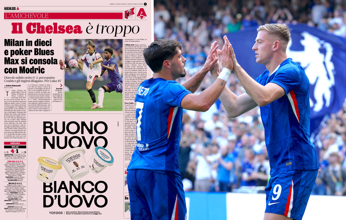 GdS: ‘Chelsea too much’ – how a weakened Milan were overwhelmed in final friendly