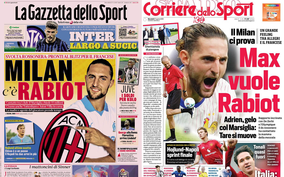 Gallery: ‘Allegri wants Rabiot’, ‘Blitz ready’ – Today’s front pages in Italy