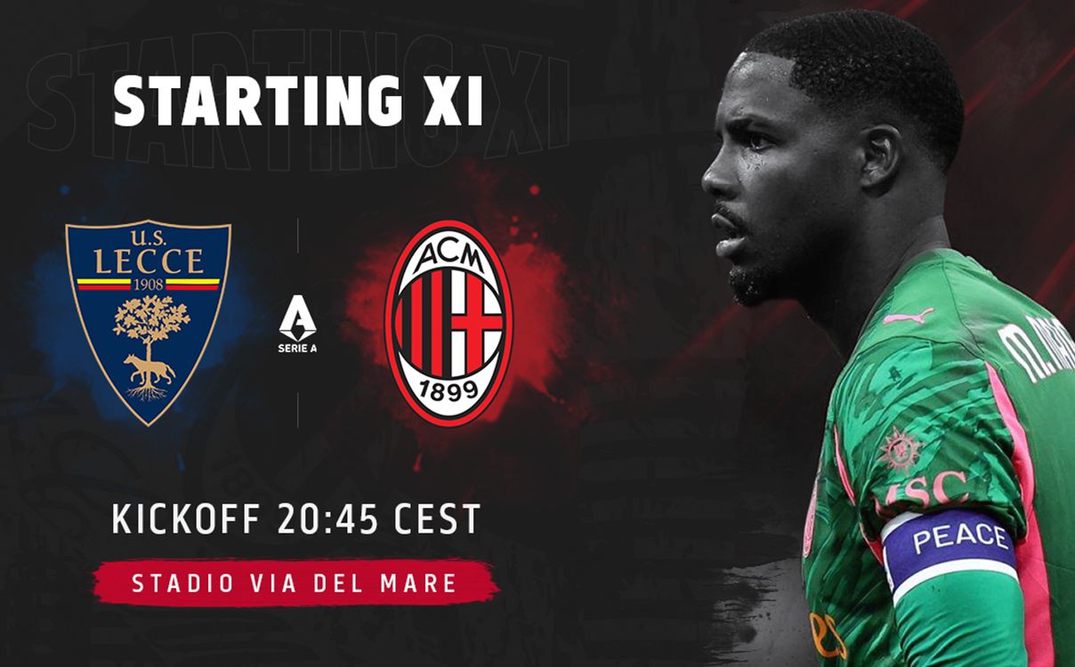 Official: Lecce vs. AC Milan starting XIs – one change from Cremonese defeat