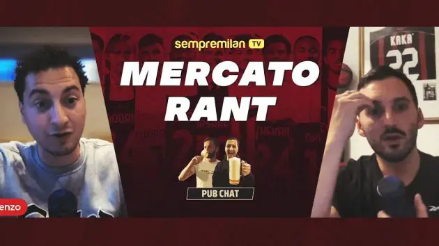 Pub Chat: Reacting to Milan's Mercato