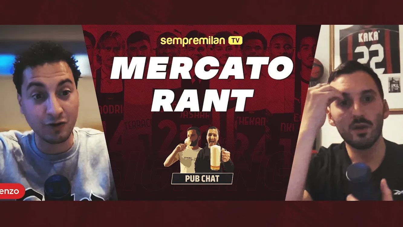 Pub Chat with Lorenzo and Stefano: Ranting about AC Milan’s summer window