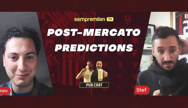 Post-mercato predictions pub chat
