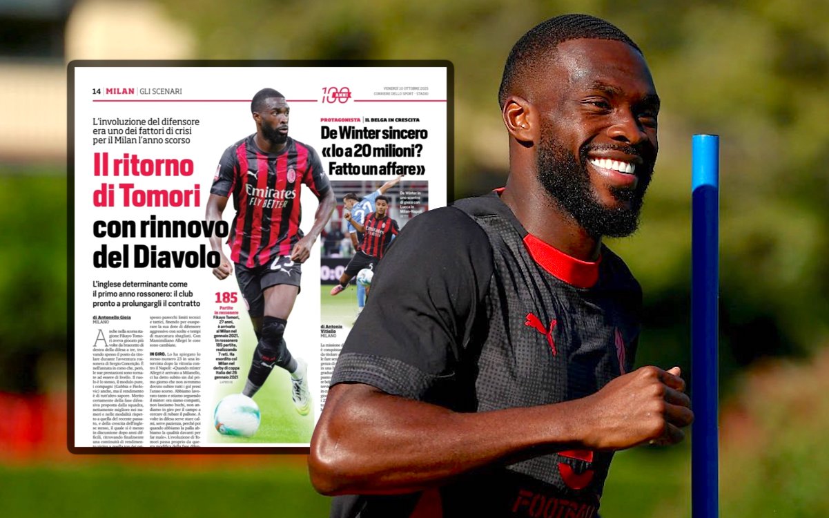 CorSport: Tomori regains his smile – why Allegri deserves credit and Milan’s reward plan