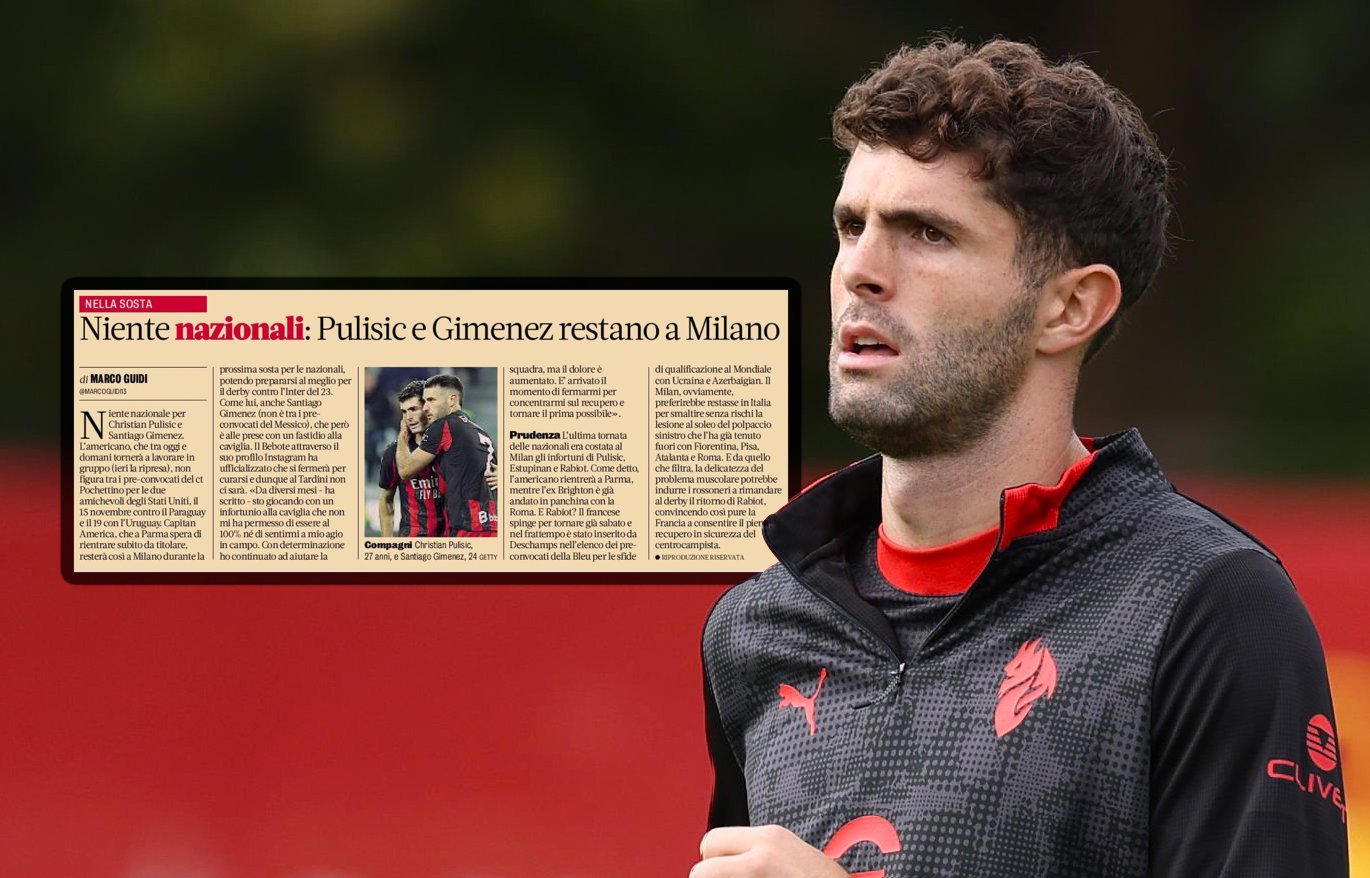 GdS: Pulisic and Gimenez to remain at Milanello during break – the plan for Rabiot