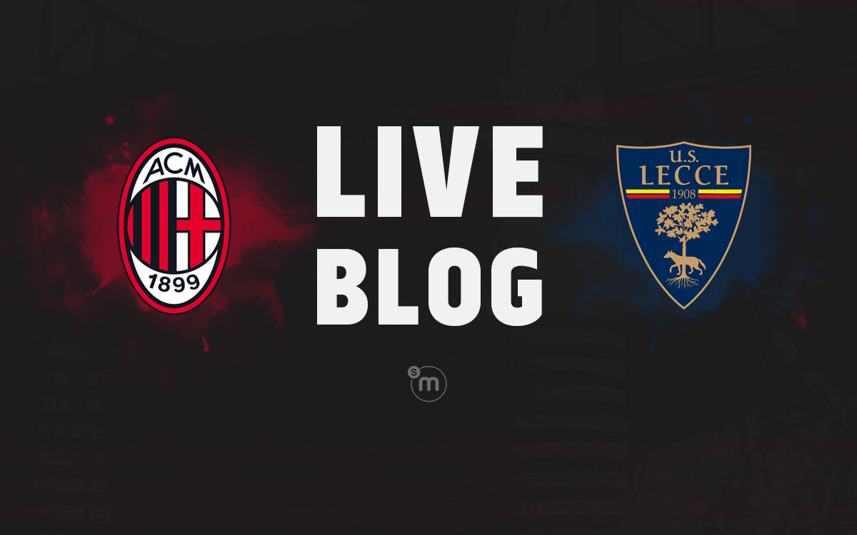 AC Milan vs. Lecce: Live updates and commentary from the Serie A clash