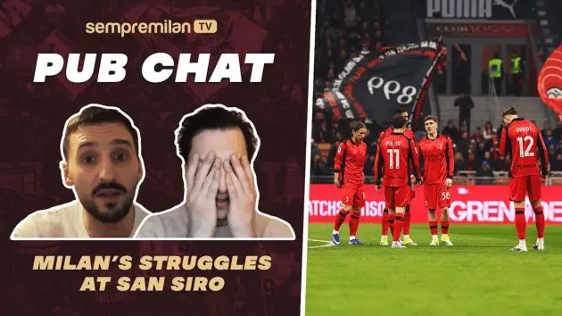 Where Is AC Milan’s Fortress?