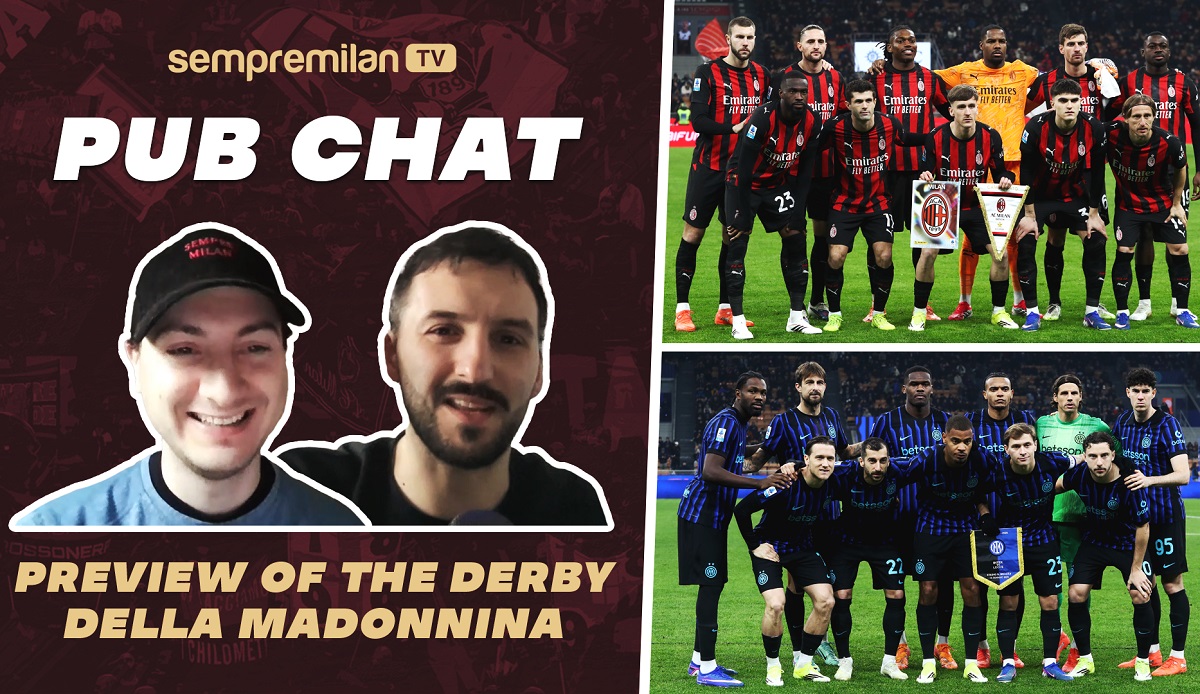 A chance at the double: Lorenzo and Stefano preview the Derby della Madonnina