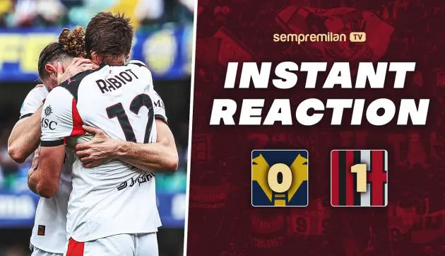 Verona-Milan instant reaction