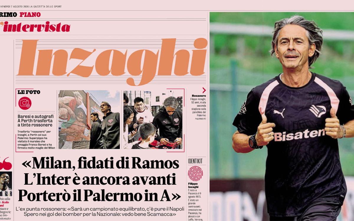 Inzaghi GdS Aug 7