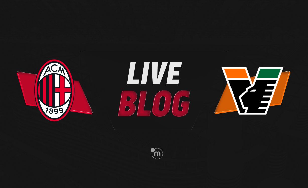 AC Milan Vs Venezia Live Updates And Commentary From The Serie A Clash ac-milan-vs-venezia-live-updates-and-commentary-from-the-serie-a-clash
