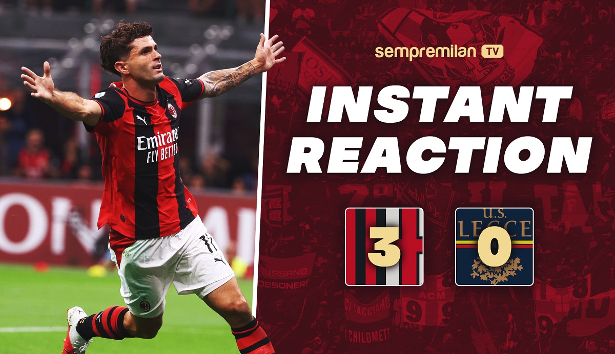 Instant reaction Milan 3-0 Lecce 2026-27