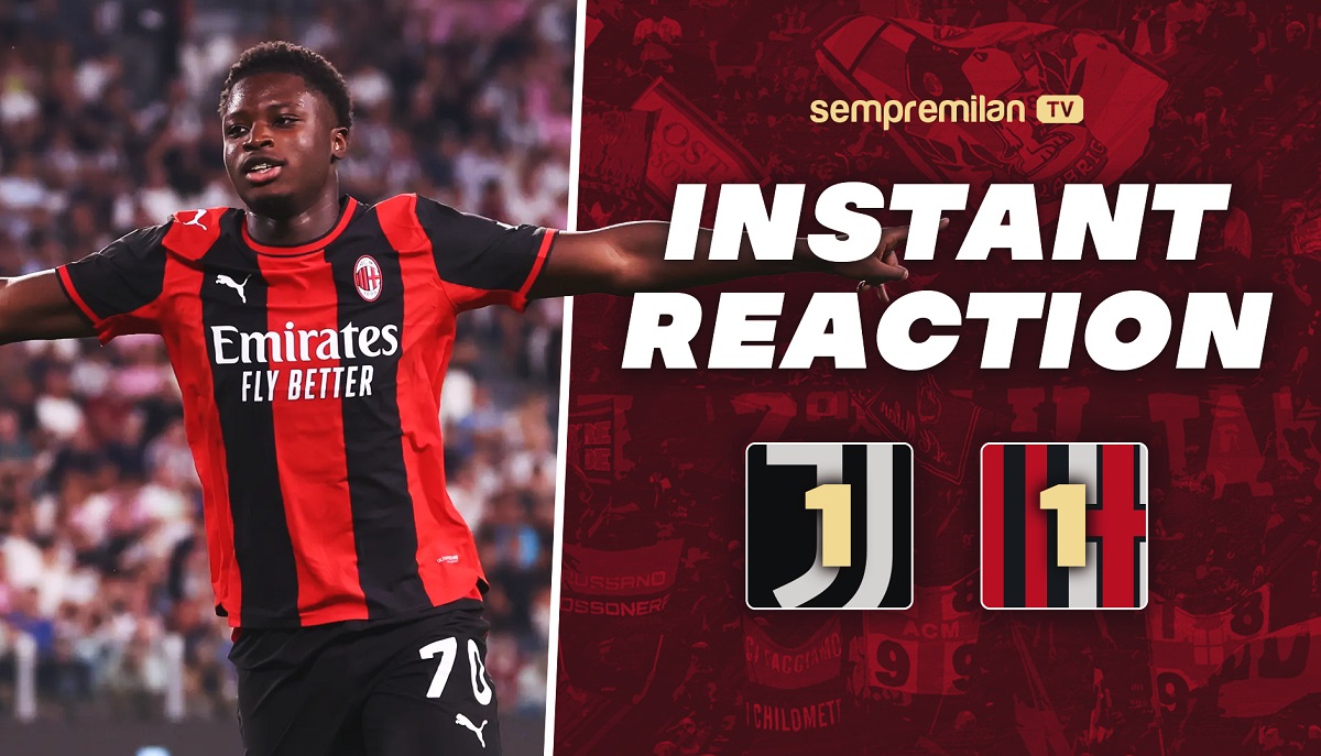 Frustrating but fair result: Instant reaction to Juventus 1-1 Milan
